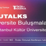 EduTalks Üniversite Buluşmaları Etkinliği 1 Ekim’de İstanbul Kültür Üniversitesi’nde