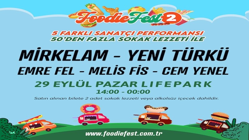 Foodiefest 2 Gastronomi ve Müzik Festivali