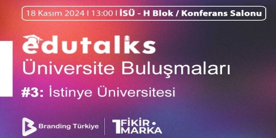 EduTalks Üçüncü Etkinliğiyle İstinye Üniversitesi’nde!