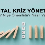 Dijital Kriz Yönetimi Nedir?