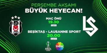 Temsilcimiz Beşiktaş Evinde Lausanne’yi Ağırlıyor
