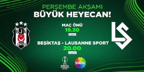Temsilcimiz Beşiktaş Evinde Lausanne’yi Ağırlıyor