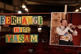 Ferhan Şensoy'un Bilinmeyen Dünyası "Ferhangi Bir Yaşam" Belgeselinde