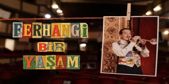 Ferhan Şensoy’un Bilinmeyen Dünyası “Ferhangi Bir Yaşam” Belgeselinde