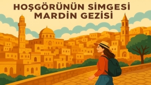 Hoşgörünün Simgesi Mardin Gezisi