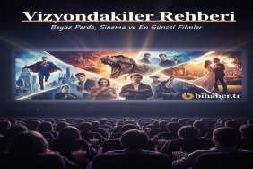 Vizyondakiler Rehberi: Beyaz Perde, Sinema ve En Güncel Filmler