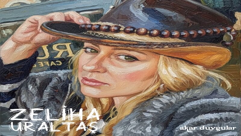 Zeliha Uraltaş’tan İlk Single