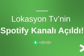 Lokasyon Tv Spotify Kanalı Açıldı!